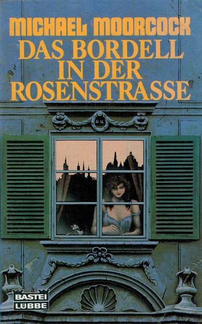 <i>               Brothel In Rosenstrasse</i>: <b><i>Das Bordell Der Rosenstrasse</i></b>, Bastei Lübbe, 1988 p/b